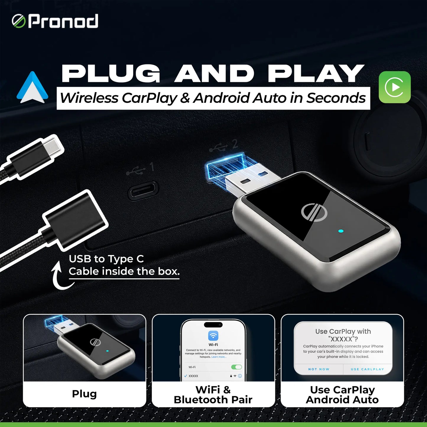 PRONOD NITRO Wireless CarPlay & Android Auto Adapter | Plug & Play | Bluetooth 5.4 + 5GHz Wi-Fi | Auto Reconnect | Supports iPhone (iOS 10+) & Android (Android 11+) | USB & Type-C Compatible