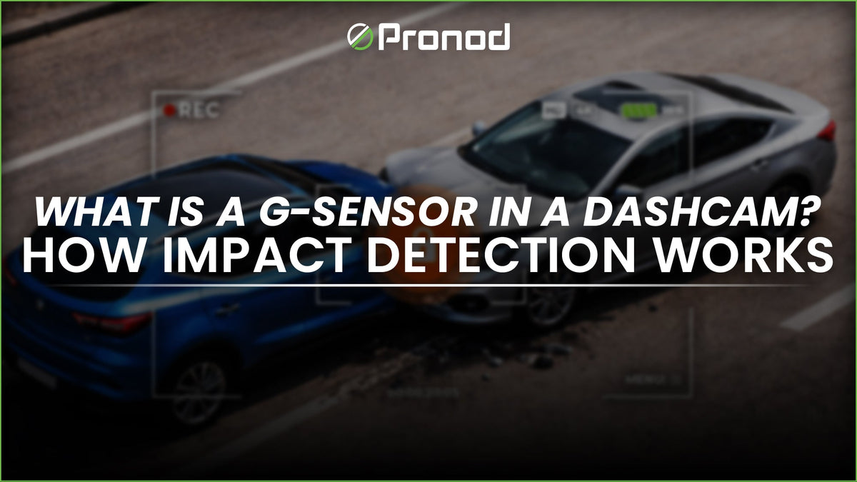 G-Sensor in a Dashcam