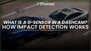 What Is a G-Sensor in a Dashcam? How Impact Detection Works