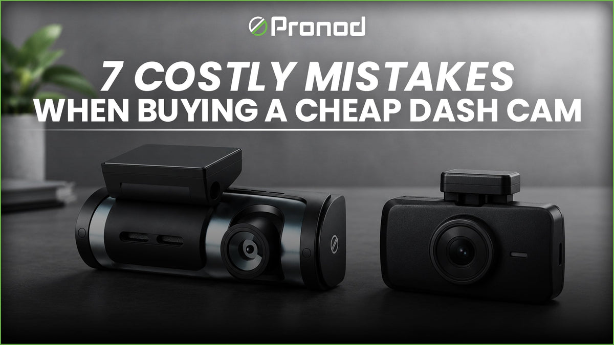 7 Costly Mistakes When Buying a Cheap Dash Cam