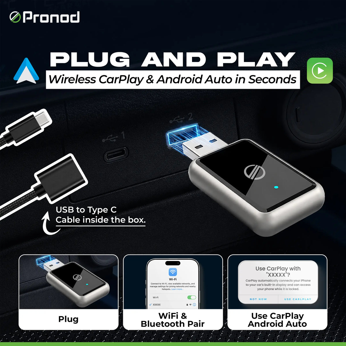PRONOD NITRO Wireless CarPlay & Android Auto Adapter | Plug & Play | Bluetooth 5.4 + 5GHz Wi-Fi | Auto Reconnect | Supports iPhone (iOS 10+) & Android (Android 11+) | USB & Type-C Compatible